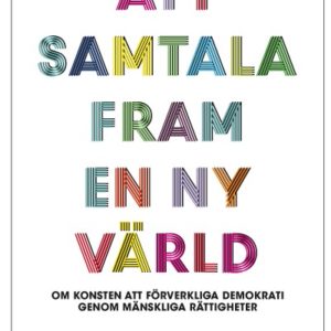 Att samtala fram en ny värld (medium)